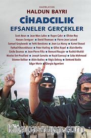 Cihadcılık <br /> Efsaneler Gerçekler