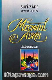 Mecmaul Adab <br /> Adaplar Kitabı (Şamuha Kağıt)