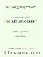 Kurtuluş Savaşı İle İlgili İngiliz Belgeleri