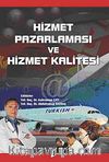 Hizmet Pazarlaması ve Hizmet Kalitesi