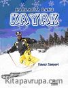 Kayak & Karlarla Dans