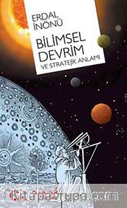 Bilimsel Devrim ve Stratejik Anlamı