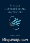 İhracat Müşterisi Bulma Yöntemleri