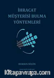 İhracat Müşterisi Bulma Yöntemleri
