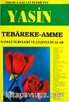 Yasin Tebareke-Amme & namaz Sureleri ve Çeşitli Dualar