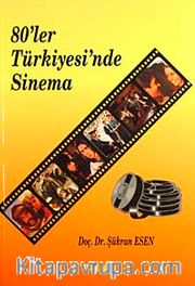 80'ler Türkiyesi'nde Sinema