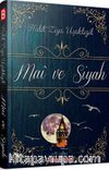 Mai ve Siyah