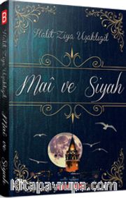 Mai ve Siyah