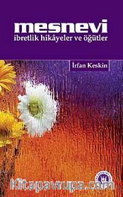 Mesnevi <br /> İbretlik Hikayeler ve Öğütler