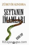 Şeytanın İmamları