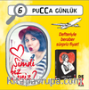 Pucca Günlük 6 - Şimdi Biz Neyiz? (Kitap+Siyah Defter)
