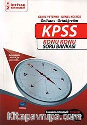KPSS Genel Yetenek-Genel Kültür Konu Konu Soru Bankası (Önlisans-Ortaöğretim)