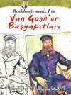 Renklendirmeniz İçin Van Gogh’un Başyapıtları