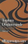 Toplum Düşüncesinde Görecilik