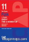 11. Sınıf İleri Düzey Fizik 3. Fasikül Enerji İtme ve Momentum