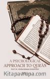 A Psychological Approach to Qur’an