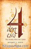 Kullukta Dört Esas
