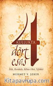 Kullukta Dört Esas