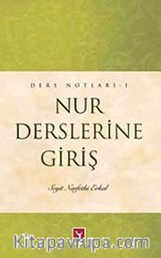 Nur Derslerine Giriş (Ders Notları-1)