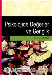 Psikolojide Değerler ve Gençlik