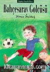 Bahçesaray Golcüsü