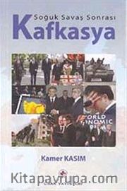 Soğuk Savaş Sonrası Kafkasya