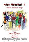 Pisiler Kuçulara Karşı / Kılçık Mahallesi-4