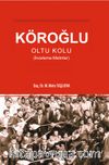 Köroğlu & Oltu Kolu (İnceleme-Metinler)