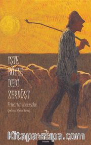 İşte Böyle Dedi Zerdüşt
