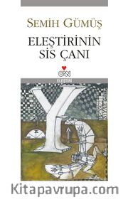 Eleştirinin Sis Çanı