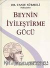 Beynin İyileştirme Gücü