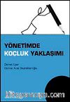 Yönetimde Koçluk Yaklaşımı