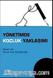 Yönetimde Koçluk Yaklaşımı