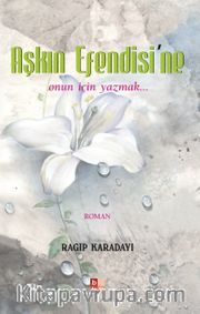 Aşkın Efendisi’ne 