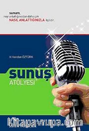 Sunuş Atölyesi