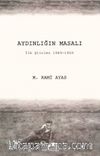 Aydınlığın Masalı & İlk Şiirler 1949-1959