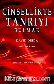 Cinsellikte Tanrıyı Bulmak