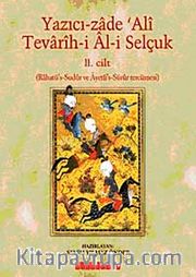 Tevarih-i Al-i Selçuk-II / Yazıcı-zade Ali