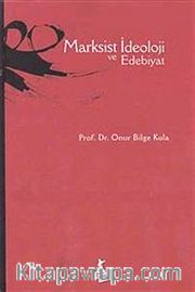Marksist İdeoloji ve Edebiyat