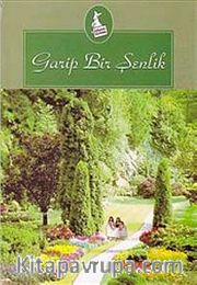Garip Bir Şenlik
