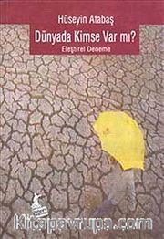 Dünyada Kimse Var mı
