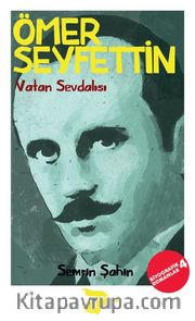 Vatan Sevdalısı / Ömer Seyfettin