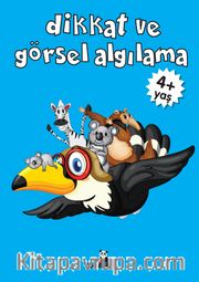Dikkat ve Görsel Algılama (4+ Yaş)