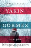 Yakıngörmez