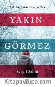 Yakıngörmez