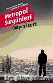 Metropol Sürgünleri