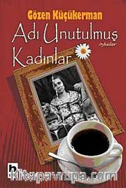 Adı Unutulmuş Kadınlar
