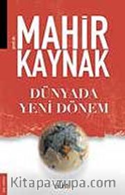Dünyada Yeni Dönem