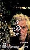 Nuri Bilge Ceylan & Yönetmen Sineması