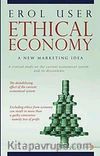 Ethical Economy & A New Marketing Idea